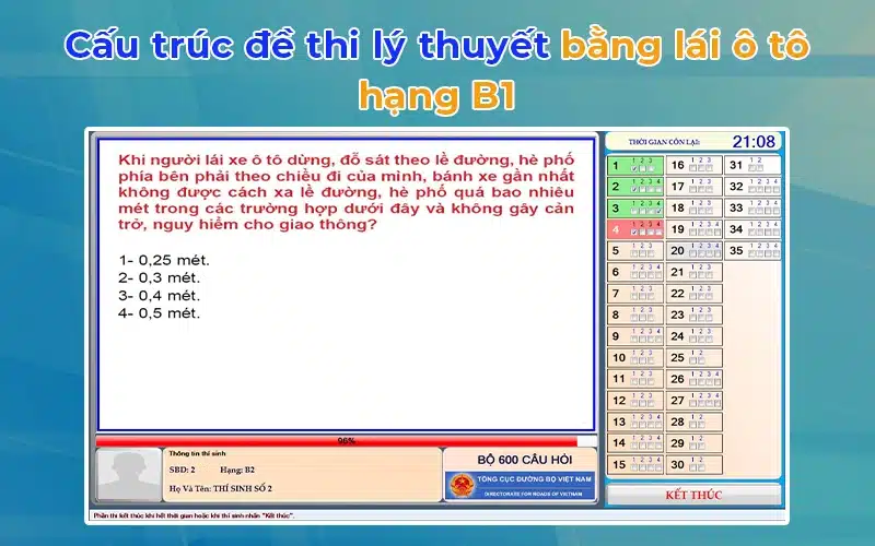 Thi thử lý thuyết b1 online 600 Câu - 18 bộ đề mới nhất 2025 18 Cấu trúc đề thi lý thuyết bằng lái ô tô hạng B1