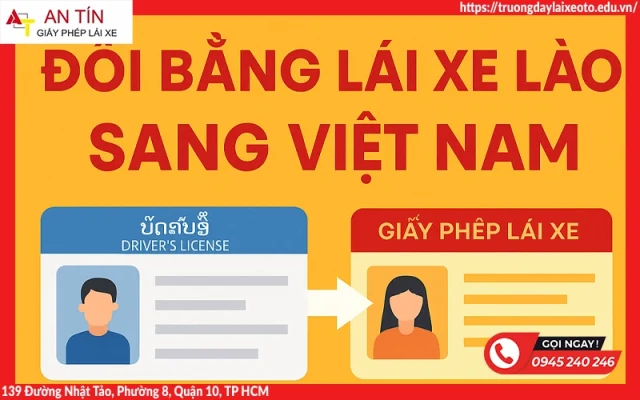 Đổi bằng lái xe lào sang Việt Nam